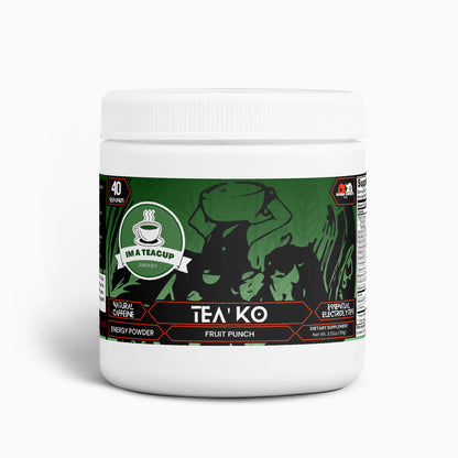 Im a Teacup - Tea' KO Energy Powder (Fruit Punch)